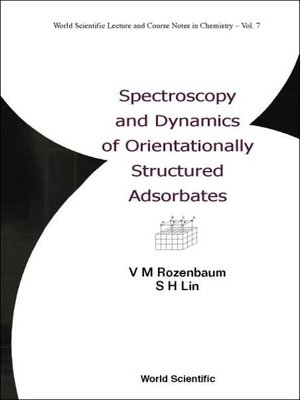 cover image of Spectroscopy and Dynamics of Orientationally Structured Adsorbates